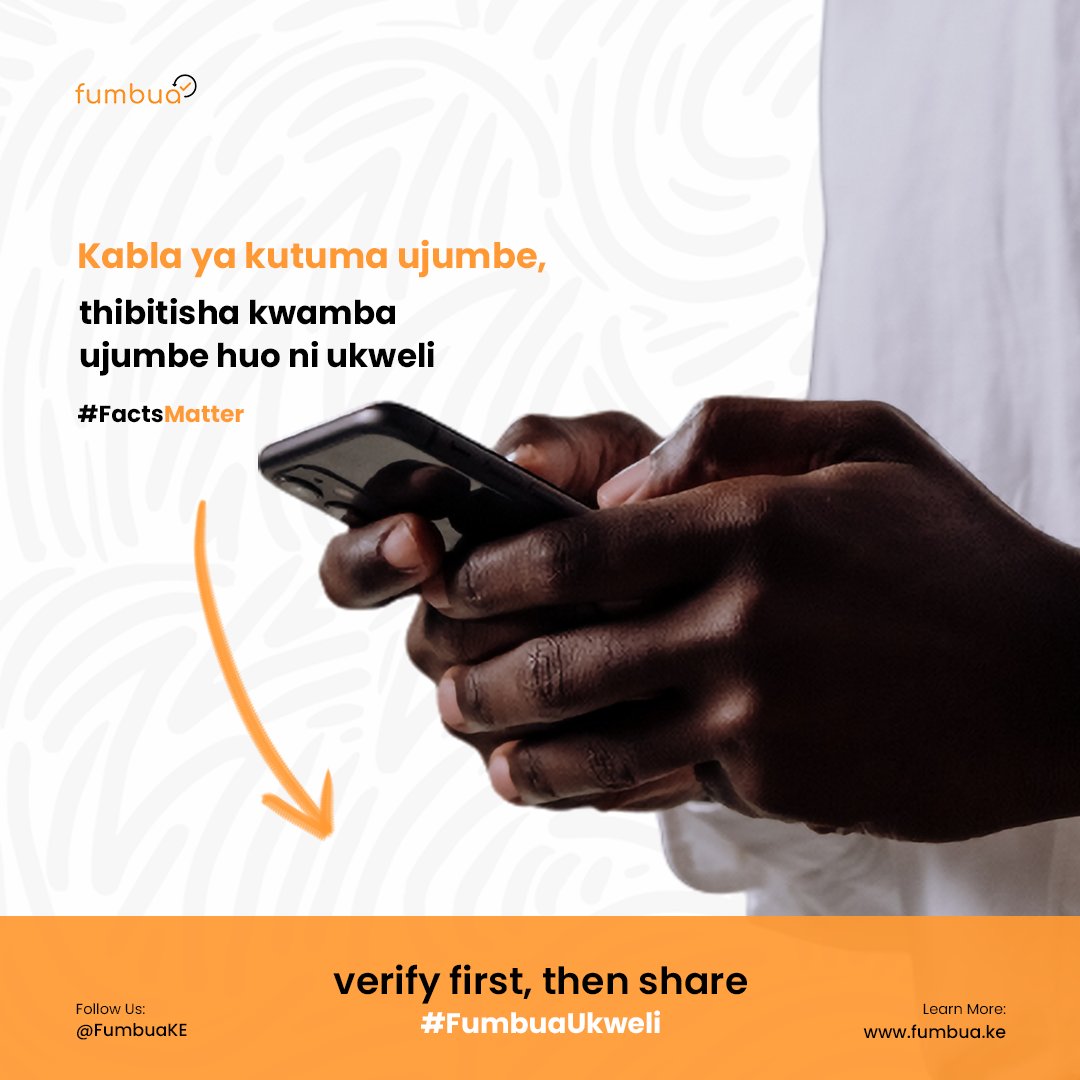 SimonObuya1's tweet photo. Do not be among the ones sharing misleading information, verify any information before you “forward as received” to ensure you share the correct information.
“Not today ”!
#FumbuaUkweli
#FactMattee
@Fumbua @debunkdotmedia @PesaCheck https://t.co/QenyWpTKff