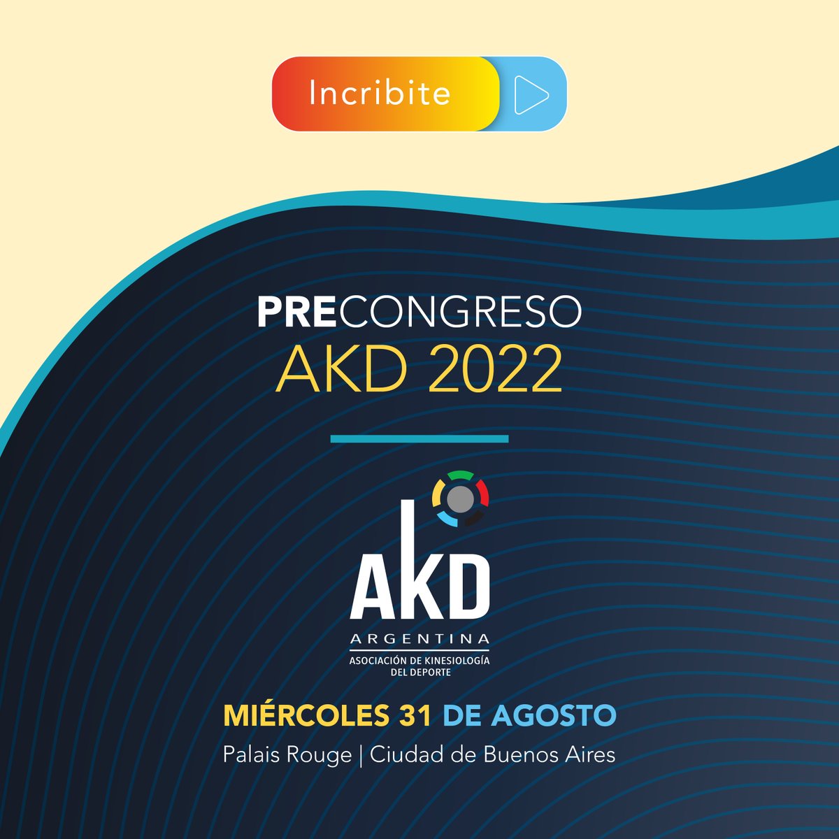 🗓️ 31 de Agosto - PRE-CONGRESO AKD
Palais Rouge - 14 a 19 hs.

No te pierdas de esta jornada con 6 mesas de debate en donde vas a poder participar activamente junto a 26 destacados profesionales de la kinesiología del deporte.

Info &amp; INSCRIPCIONES:
🖥️ congreso2022.akd.org.ar