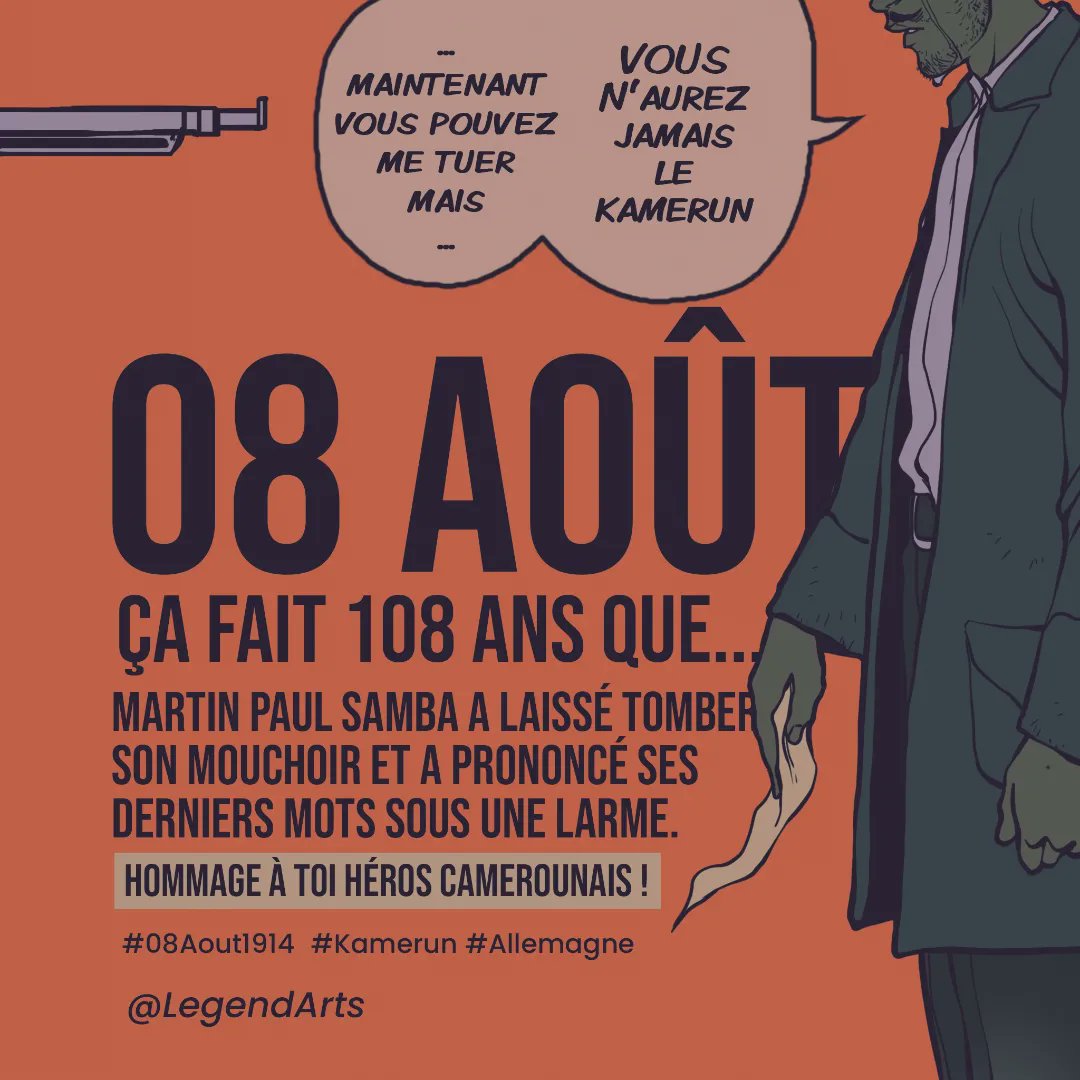 LegendArts_'s tweet photo. 108 ans plutard... Mebenga Mebono de son vrai nom à lutté pour l'indépendance du Cameroun et est mort en martyr le 08 Août 1914 à la veille de la 1ere guerre mondiale.
Hommage à notre héros africain.

#08Aout1914 #08August1914 #MartinPaulSamba #LeMouchoirDeSamba #LegendArts https://t.co/aRpxnFfWcf