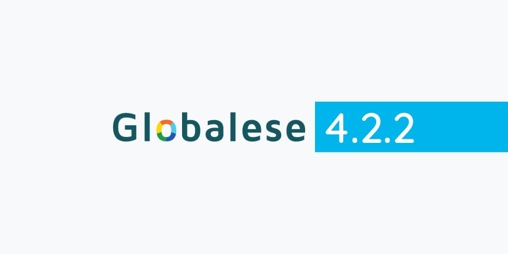 Globalese 4.2.2 is here with minor improvements and fixes. globalese-mt.com/2022/08/08/glo…
