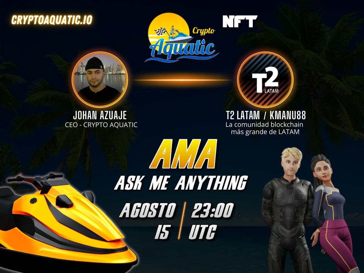 🏝 CryptoAquatic les invita al AMA con la comunidad de 'kmanu88 - T2Latam' el día Lunes 15/08/2022 a las 23:00 UTC. Vía Twitter.
➡️ Explicaremos y mostraremos el funcionamiento de las:
Becas
Marketplace de Becas
Marketplace de Venta/Compra
Inventario
Y mucho más
Los esperamos 🔥