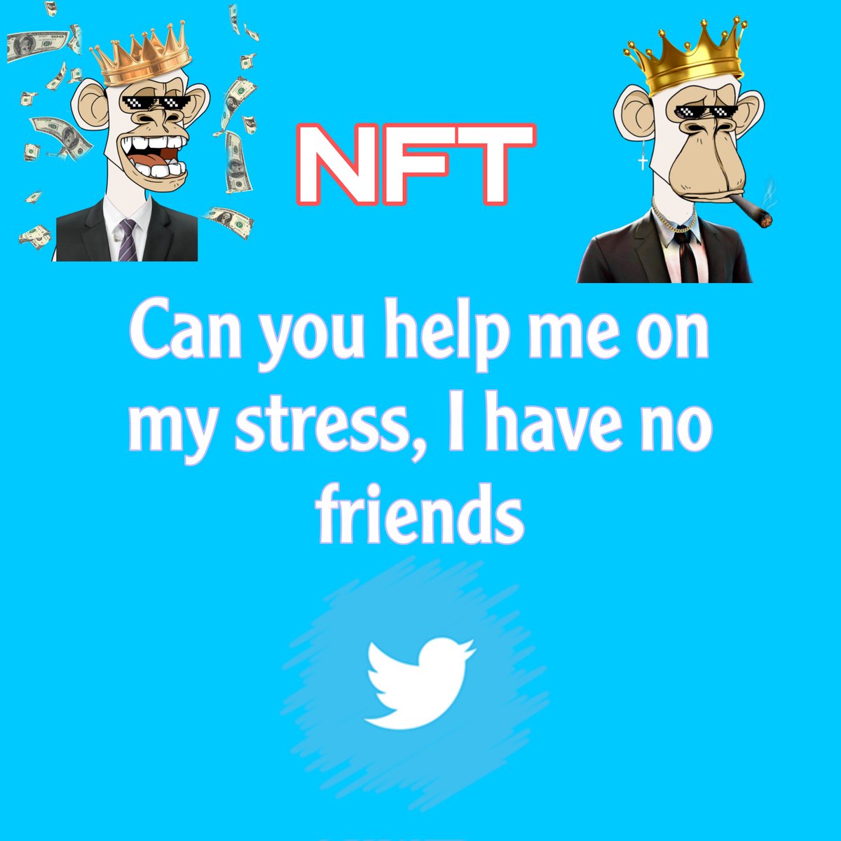 Can you help me on my stress, I have 🔥🔥🙏no friends#nftart