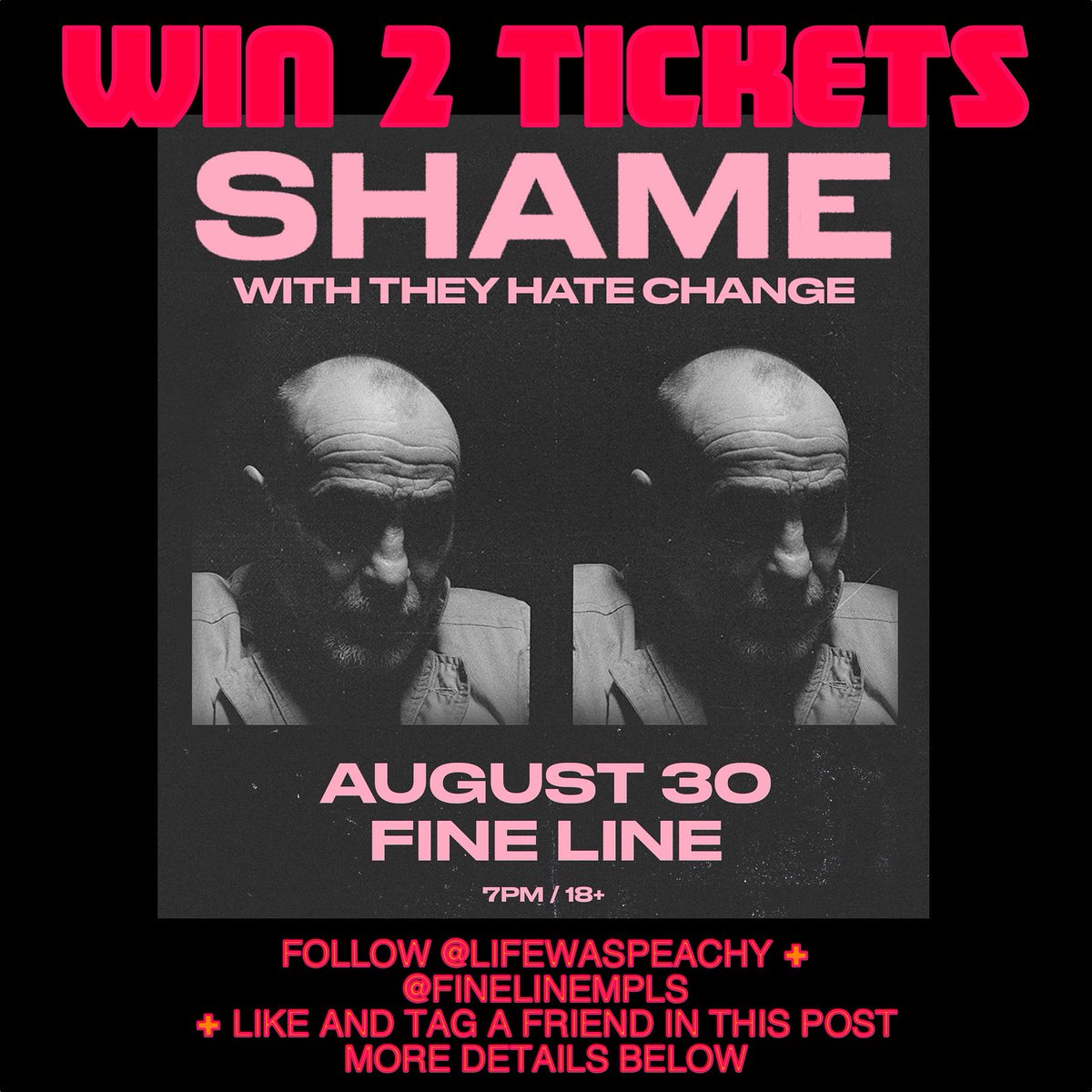 lifewaspeachy's tweet photo. Life Was Peachy is thrilled to be giving away 2 tickets to see @shamebanduk with @TheyHateChange at the @FineLineMPLS in Minneapolis, MN on Tuesday, August 30th courtesy of @FirstAvenue. See details in the photos to enter.
#shame #drunktankpink #theyhatechange #finelinempls https://t.co/at9B3Rbw6A