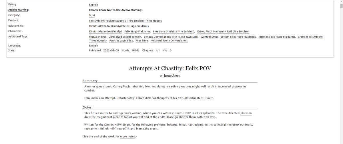 attempts at chastity: felix pov ⚔️ 16k 🐗 explicit #dimilix #dmlxNSFWbingo 

mirrorfic to @/androugenius's dimitri pov, see followup tweet! felix tries not to jerk off for ✨reasons ✨; unfortunately, dimitri is exceptionally hot and also everywhere.

archiveofourown.org/works/40901961