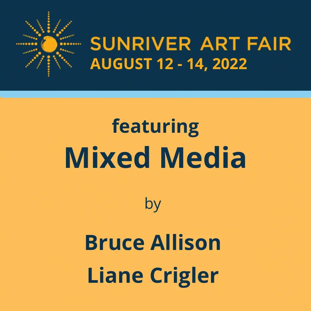 SunriverArtFair's tweet photo. What is Mixed Media?🤔Artwork in which more than one medium or material has been used! Check out Bruce Allison and Liane Crigler art next week in Sunriver https://t.co/PkmEj6xd4Z