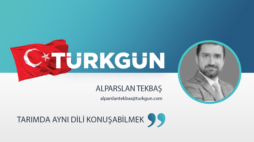 Tarımda aynı dili konuşabilmek
turkgun.com/tarimda-ayni-d…