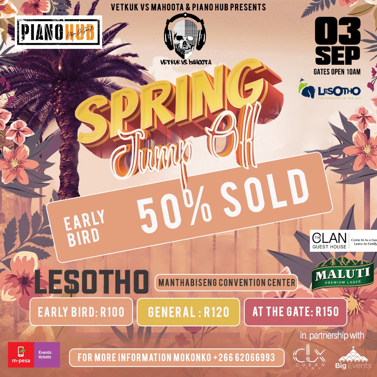keneuoe_'s tweet image. One thing for sure, monate o lo re bolaea li 3. Dj Sumbody will be there make sure!!!! 🥳

Gett your early bird tickets via M-pesa. 

#SpringJumpOff
#MalutiBeer