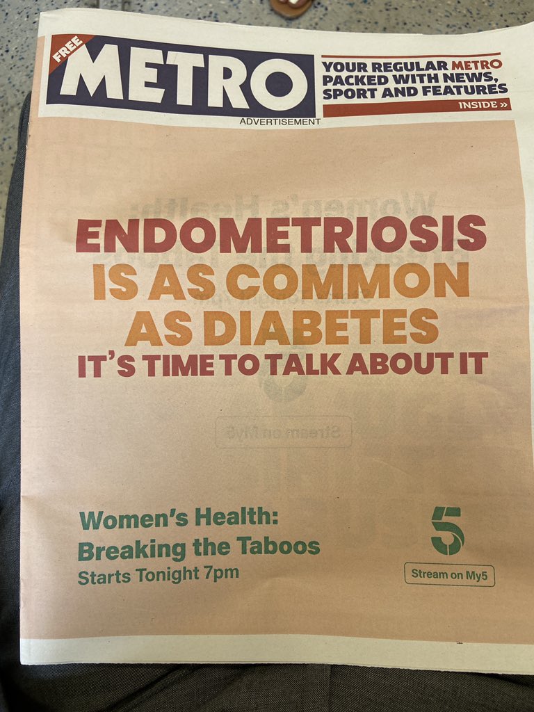 Great to see Women’s health and endometriosis on the front cover of @metrouk this morning. We need to keep the conversation’s going, increase awareness and improve care