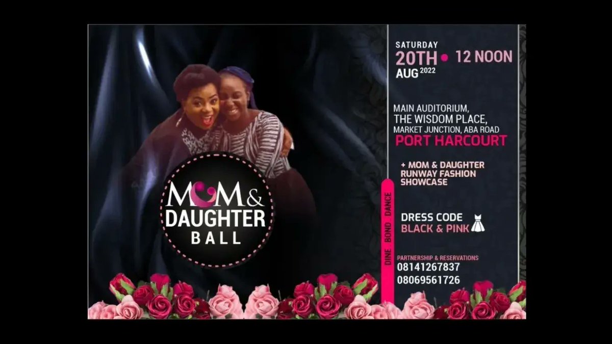 Favour_Osiri's tweet photo. The Mom and Daughter Ball. 
Register to attend.https://t.co/xa3xKXEHLz https://t.co/oGTGXIFc4D