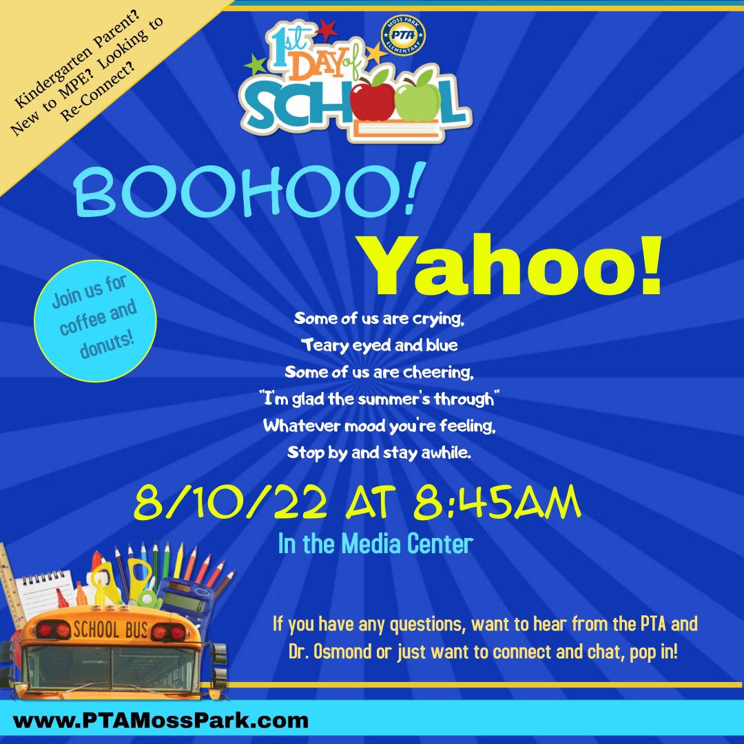 MossParkPTA's tweet photo. Some of us are crying,
Teary eyed and blue
Some of us are cheering,
“I'm glad the summer's through"
Whatever mood you're feeling,
Stop by and stay awhile.

Wednesday 8/10 after the second bell, in the media center. https://t.co/kWDvZ9xGyI