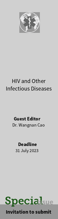 caowangnan's tweet photo. Now Open for Submissions: [IJERPH] Special Issue "HIV and Other Infectious Diseases" https://t.co/vKceQ41KWO https://t.co/NYR57UJ2lS