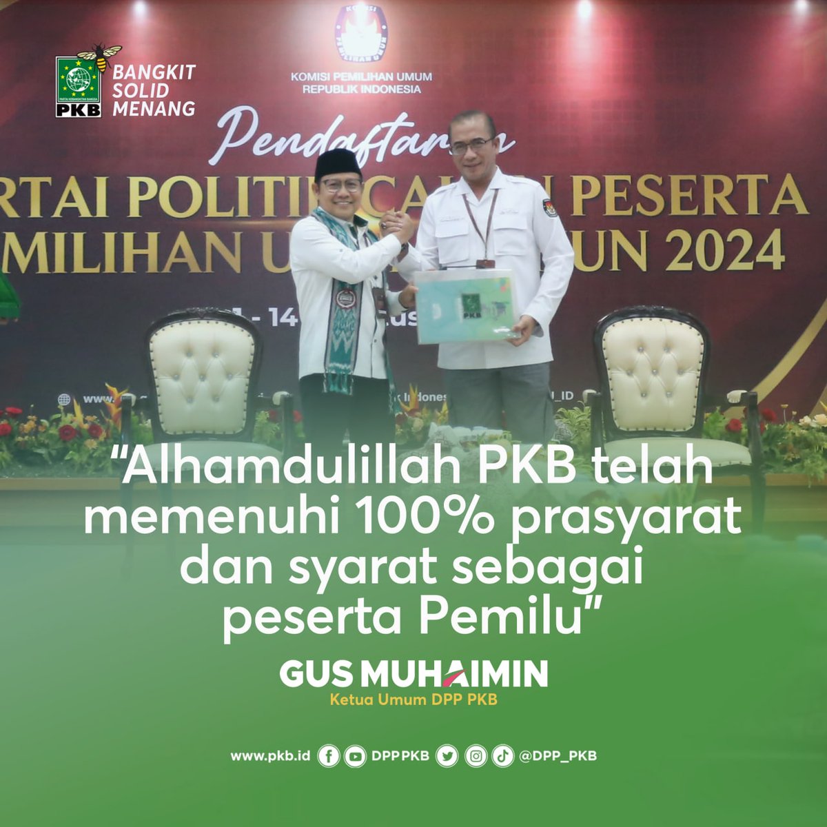 DPP_PKB's tweet photo. Alhamdulillah PKB telah memenuhi 100% prasyarat dan syarat sebagai peserta Pemilu 2024.

#gusmuhaimin #muhaiminiskandar #pemilu2024 #PKB #bangkitsolidmenang https://t.co/P0FeKJGzAw