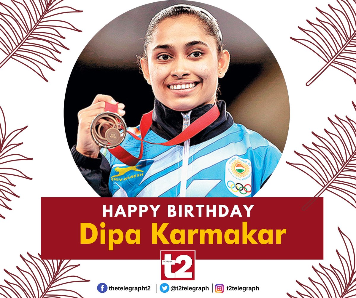 t2telegraph's tweet photo. Here’s wishing Dipa Karmakar, the pride of India, a fab birthday. https://t.co/HXQxEANpk3