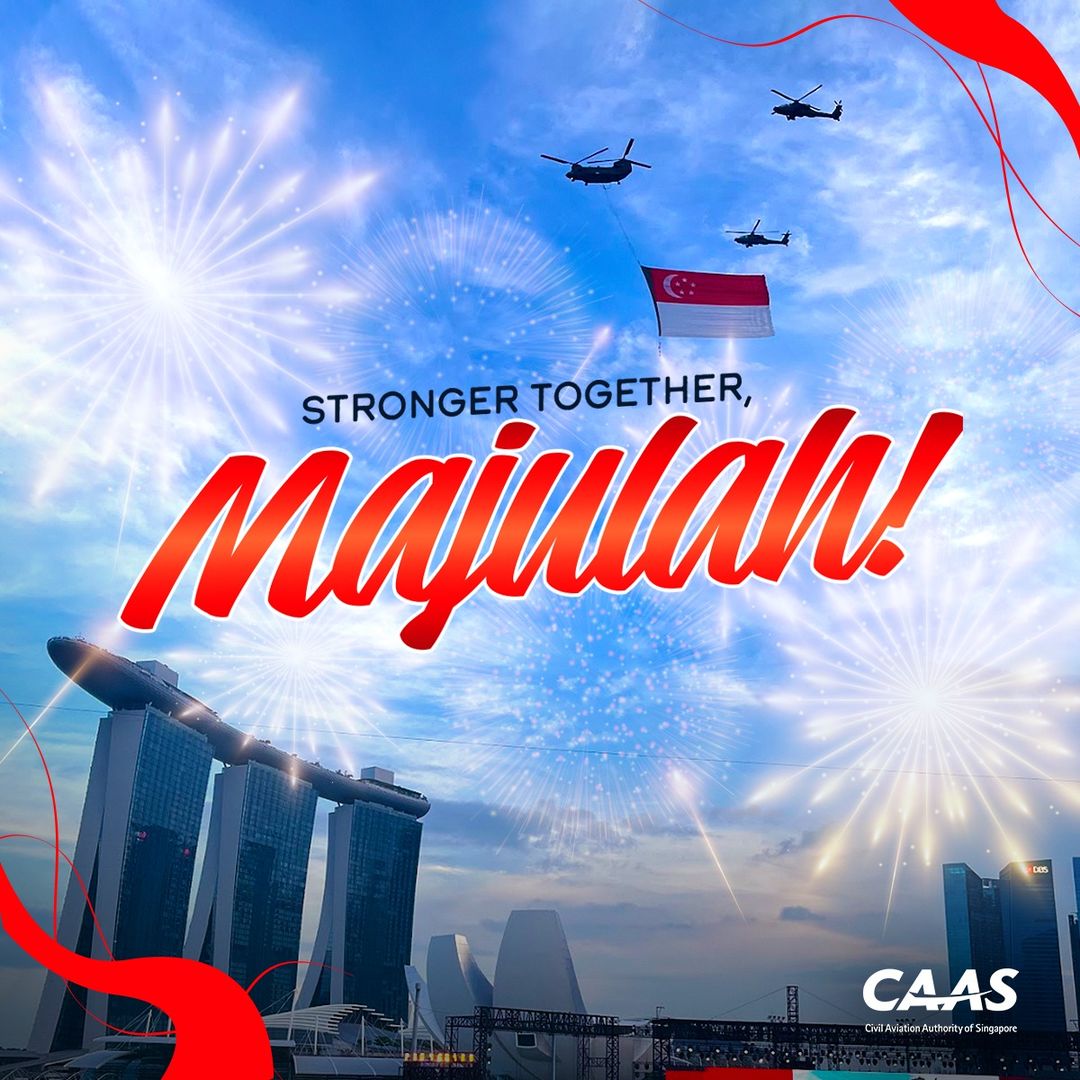 As we move forward as one nation, let’s soar to even greater heights. Happy 57th Birthday Singapore! #OneAviation #TogetherWeWillSoarAgain #StrongerTogether #Majulah