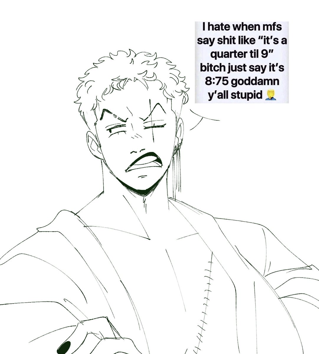 the fact zoro can say this with his whole chest is empowering 