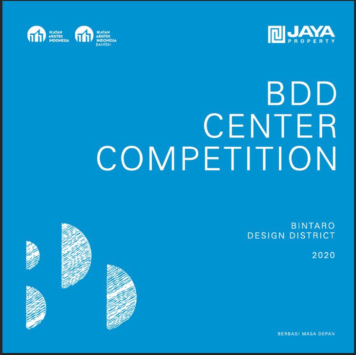 BadanIai's tweet photo. Bintaro Design District dan Ikatan Arsitek Indonesia, Ikatan Arsitek Indonesia Provinsi Banten mengadakan: 

Sayembara ; Bintaro Design District Center. 
Total Hadiah : 100 Juta Rupiah 
Link untuk mendownload TOR dan syarat &amp; ketentuan : 
https://t.co/RgNhB39Quv https://t.co/ebR8X3heMI