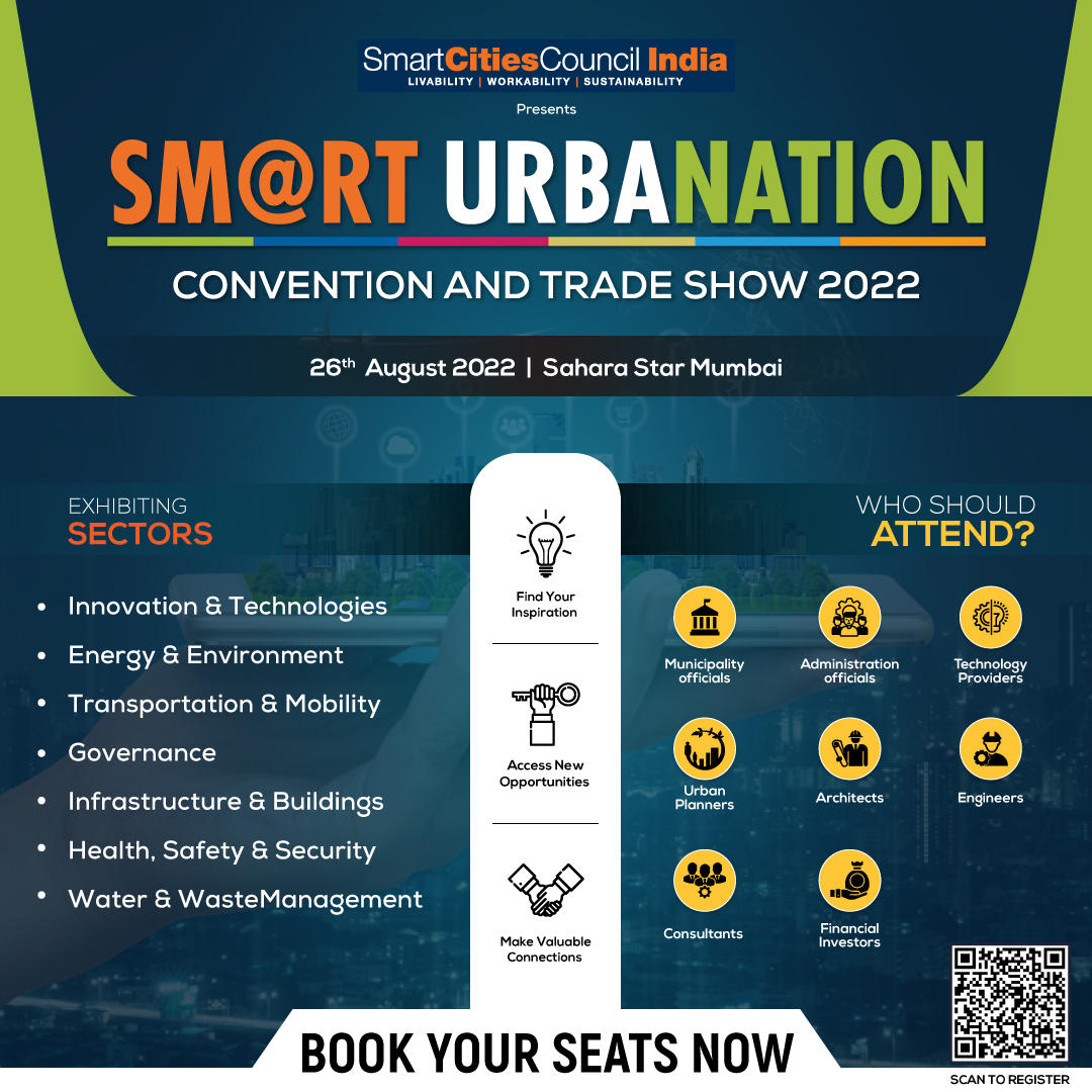 Smart Cities Council India organizing the 7th SMART URBANATION 2022 on 26th August 2022 at Sahara Star, Mumbai

Register Now: bit.ly/3BBR5y7

<a href="/UjjainSmartCity/">Ujjain Smart City</a> <a href="/jscljaipur/">Jaipur Smart City Limited</a> <a href="/TMCsmartcity/">Smart Thane</a> <a href="/Vizag_SmartCity/">GREATER VISAKHAPATNAM SMART CITY CORPORATION LTD</a> <a href="/csclofficial/">Chennai Smart City Limited</a> <a href="/BSCL_BBSR/">Smart Bhubaneswar</a> <a href="/smartcitykanpur/">Smart City Kanpur</a> <a href="/SmartCityK/">SmartCity Kochi</a> <a href="/SmartCityKota/">Smart City Kota</a>