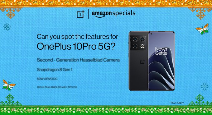 pAssionAte468's tweet photo. Here I have spotted the features of OnePlus 10Pro 5G team 📲🎁

1) Second - Generation Hasselblad Camera 

3) Snapdragon 8 Gen 1

3) 50W AIRVOOC

4) 120Hz Fluid AMOLED With LPTO 2.0

@SaiMamta2951
@pAssionAte468 

#OnePlus10Pro5GOnAmazonContest

@amazonIN https://t.co/TKcNqMk8xm