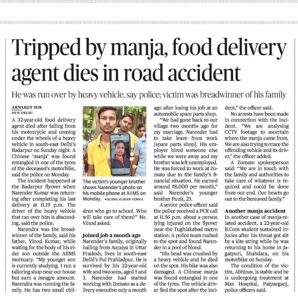32-year-old food delivery agent Narender was returning after completing his last delivery when his bike tripped over a Chinese manja, throwing him on the ground, following which a heavy vehicle mowed him down. @the_hindu