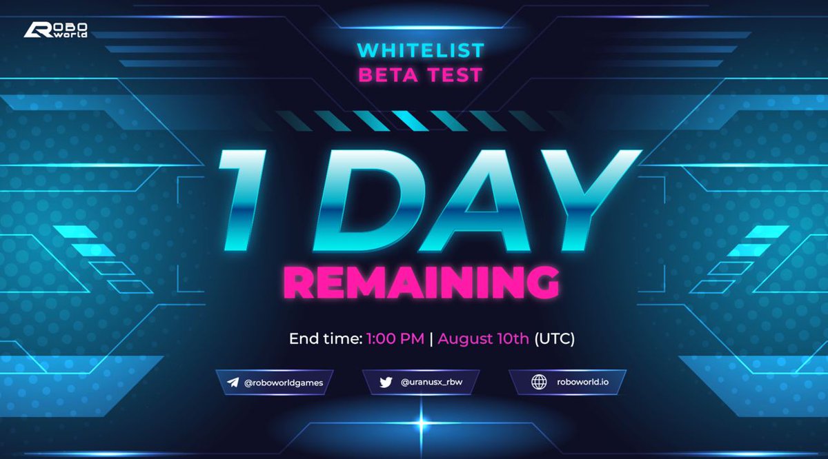roboworldio's tweet photo. ✨BETA TEST WHITELIST: LAST DAY, LAST CHANCE! 🔥

Now or never, 1️⃣ day left before BETA TEST WHITELIST ends!

🔥 End time: 1 PM, August 10th, 2022. Take a chance now if you're regretting yourself for missing awesome rewards. 

🔗https://t.co/5Fi4uDQwbp

#Roboworld #URA #UranusX https://t.co/Hv0NGTPW00