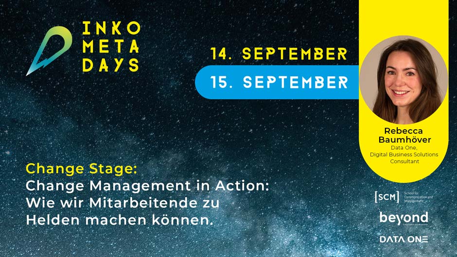 Rebecca Baumhöver von Data One tritt auf der Change Stage bei den INKOMETA Days mit ihrem Vortrag: "Change Management in Action: Wie wir Mitarbeitende zu Helden machen können" auf. 

Tickets sichern und dabei sein!

Infos und Anmeldung: bit.ly/3QiqIlC.

#INKOMETA