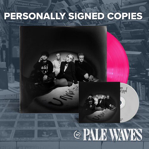 You guys sold out the personally signed copies from @BanquetRecords so we added some more, order before Thursday to avoid missing out 🖤 banquetrecords.com/pale-waves/unw…