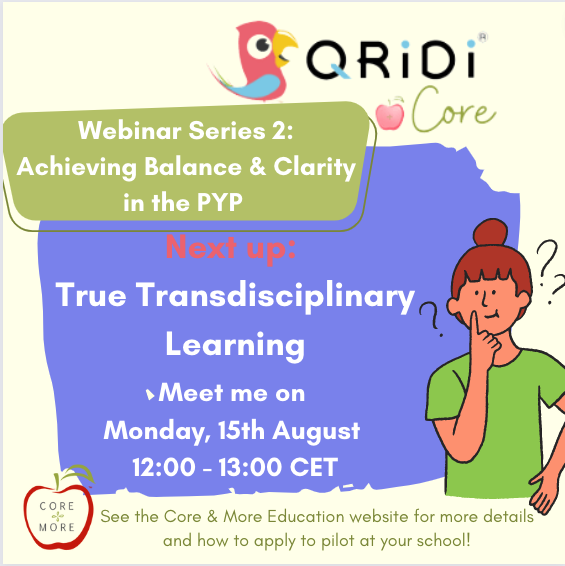 c_orkiszlang's tweet image. The third of six feature presentation webinars in Series 2 Achieving Balance &amp;amp; Clarity in the PYP is coming up this Monday, 15th August looking at True Transdisciplinary Learning! 
Join with Google Meet here: meet.google.com/cwm-dnur-vji
#pyp #coreandmore #qridicore #coreandmoremonday