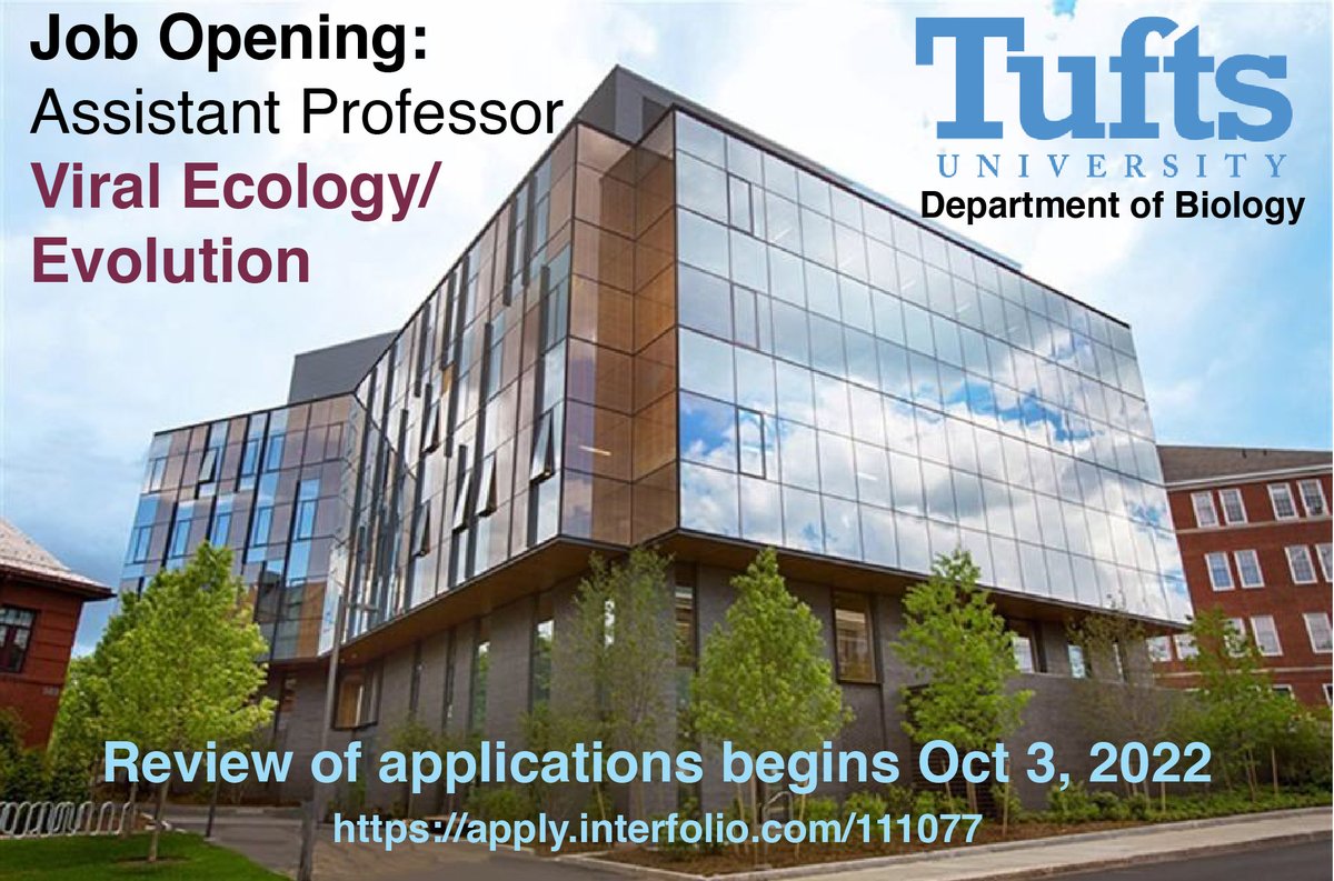 We just launched an assistant professor search in viral ecology/evolution @TuftsUniversity. Come join our collaborative and integrative Department of Biology! apply.interfolio.com/111077 Please RT.