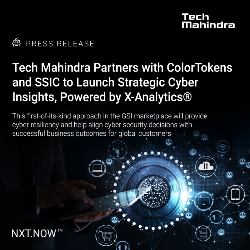 tech_mahindra's tweet photo. We're delighted to announce our partnership with @ColorTokensInc and SSIC to launch strategic cyber insights, powered by X-Analytics.

Know More - https://t.co/Yruozn4aSr

#NxtNow