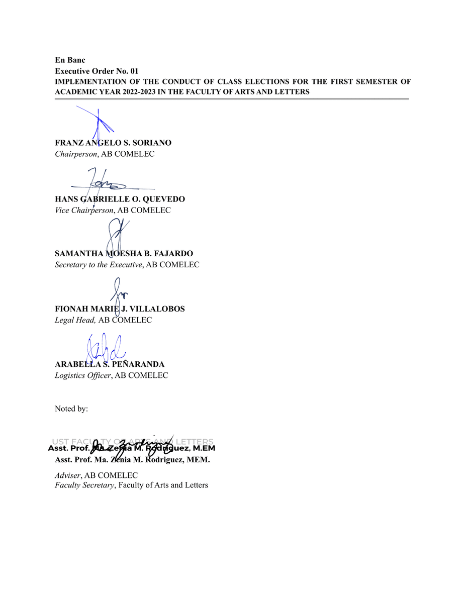 EXECUTIVE ORDER NO. 1
SERIES OF 2022-2023

IMPLEMENTATION OF THE CONDUCT OF CLASS ELECTIONS FOR THE FIRST SEMESTER OF ACADEMIC YEAR 2022-2023 IN THE FACULTY OF ARTS AND LETTERS