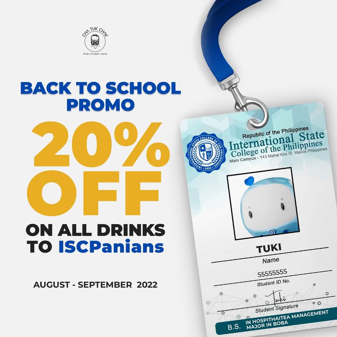 🎉 Brighten Your Mood ISCPanians! 

We are giving 2️⃣0️⃣% Discount to all #ProudISCPanian

Promo period: August-September 2022 

🙂 simply present your actual ISCP I.D. to your nearest Cha Tuk Chak branch. 
#ISCP #ISCPanian #iscpnian #ISCPanians