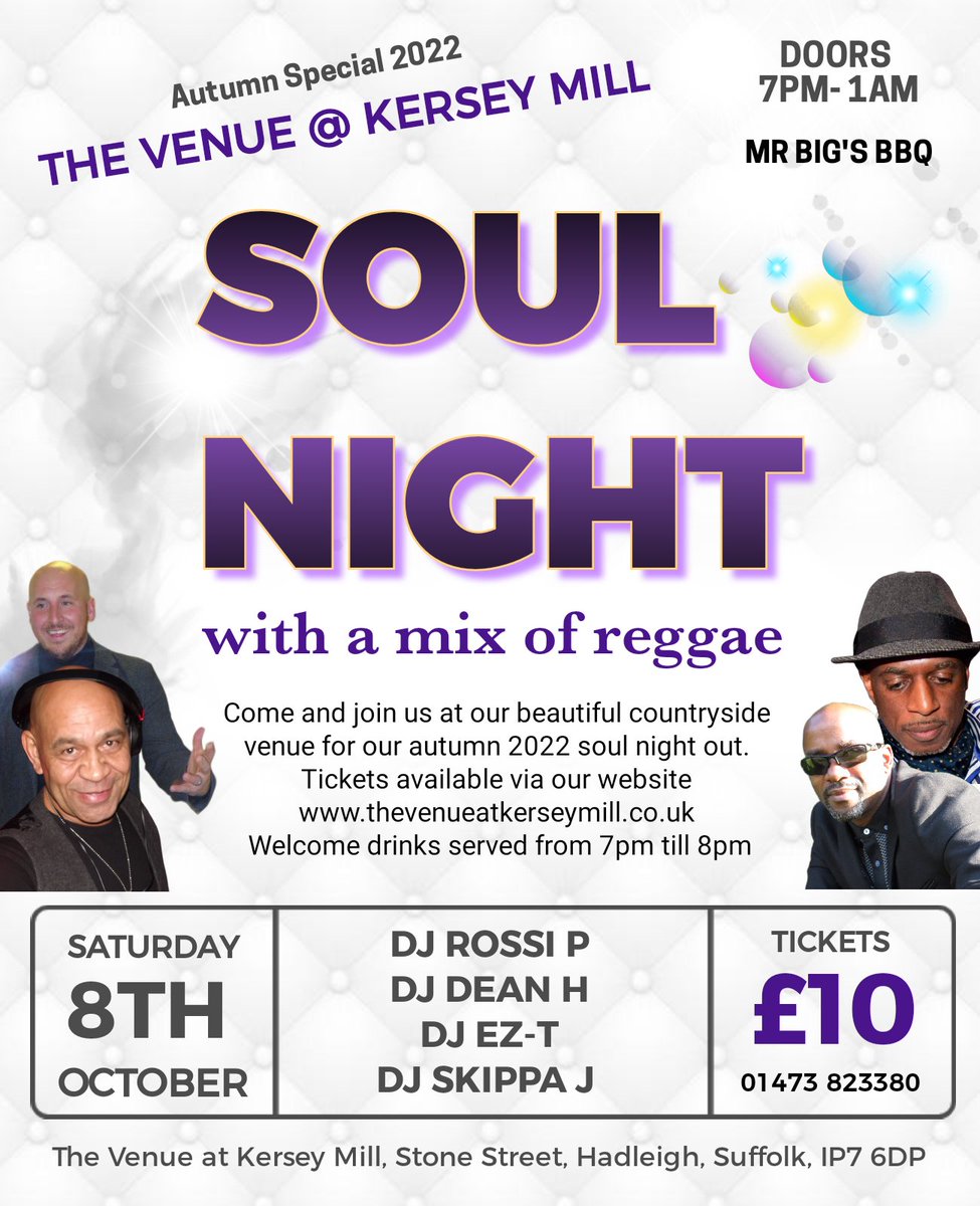 Tickets now on sale for our autumn SOUL NIGHT 01473 823380 
thevenueatkerseymill.co.uk