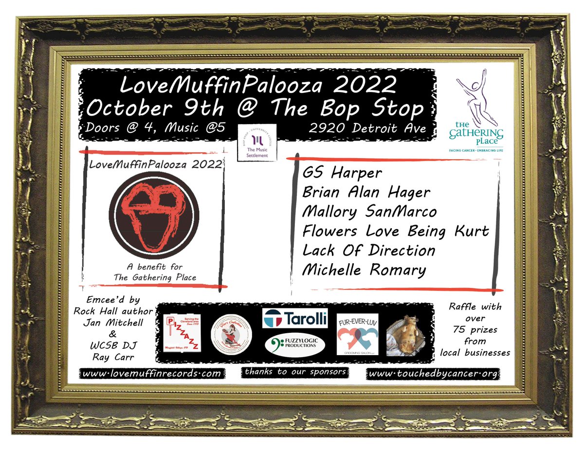 LMRecords's tweet image. Two months until LoveMuffinPalooza 2022- a benefit for The Gathering Place. Big thanks to our sponsors: Tarolli law firm, Fears Confections, Furever Luv dog grooming, Pizzaz Pizza of Mayfield, Fuzzy Logic Productions and Cosmo the Weiner Dog.