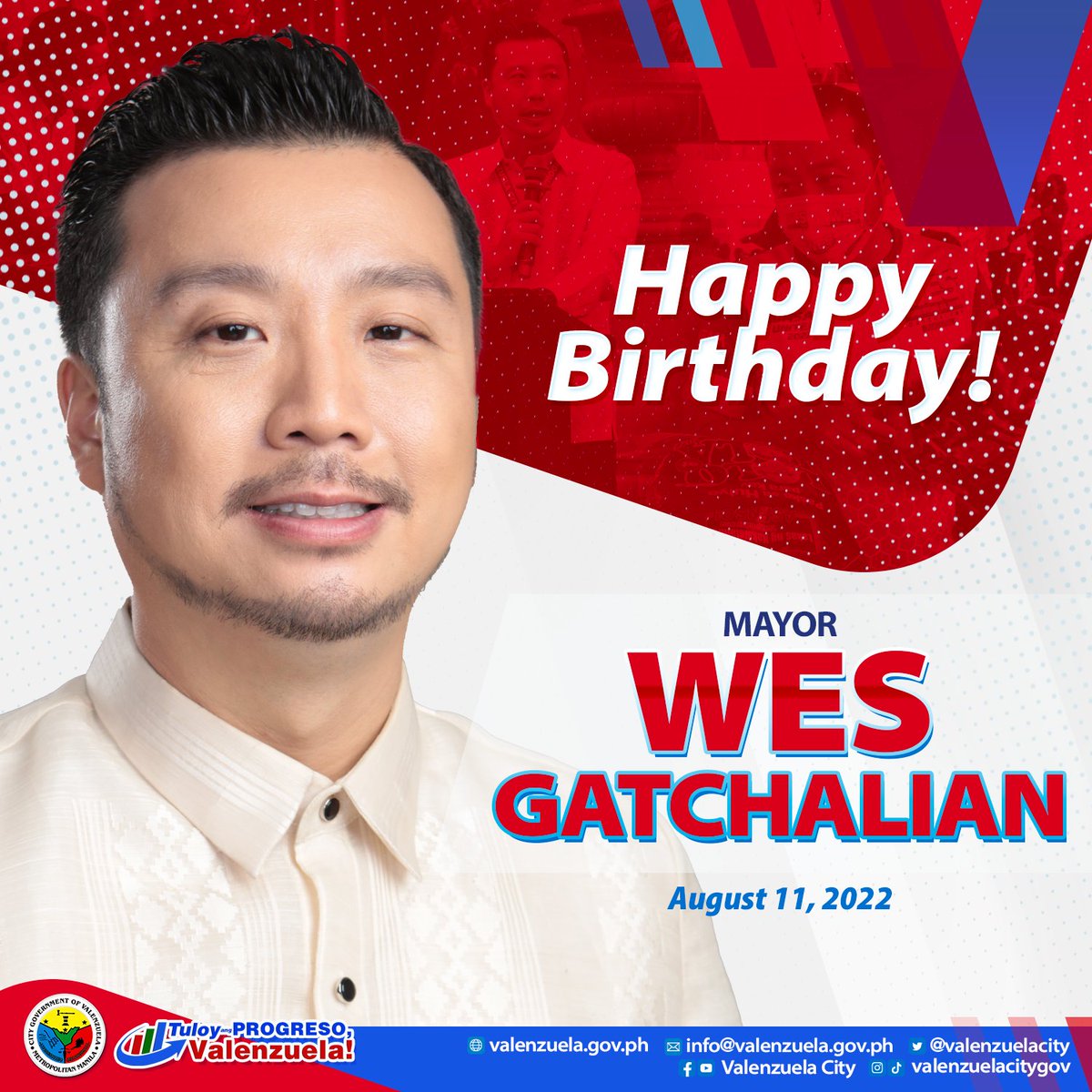 valenzuelacity's tweet photo. Happy Birthday sa ating Ama ng Lungsod Valenzuela, Mayor WES Gatchalian! Maraming salamat sa iyong dedikasyon para sa tuloy-tuloy na progreso ng ating lungsod! 🎂🎉 https://t.co/iiSWIs1VkI
