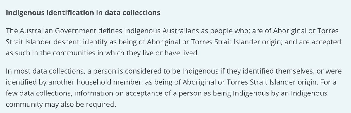 @paddy1019 This is the Aust Gov official definition: aihw.gov.au/reports/austra… Note that for most “data collections” (census etc.) ‘self identification’ is all that’s required.