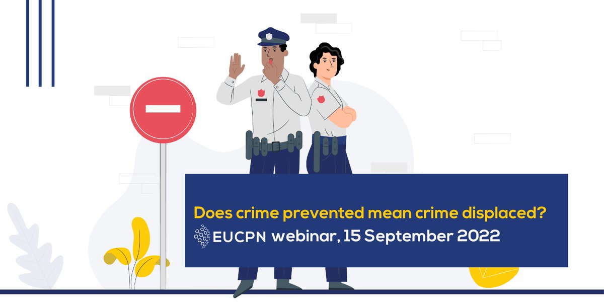 EUCPN's tweet image. 📣 #EUCPN #webinar: &quot;Does crime prevented mean crime displaced?&quot; on 15 September 👇
#Crimedisplacement is often outweighed by two other outcomes: a ceasing of #crime and the diffusion of #crimeprevention benefits. Join us to find out more: eucpn.org/event/eucpn-we…

#EU #prevention