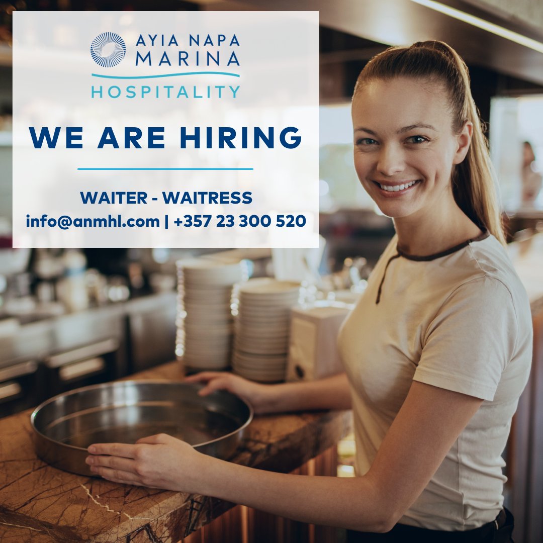 AyiaNapaMarina's tweet photo. Are you keen on a career in the F&B sector?
Ayia Napa Marina Hospitality team is growing by hiring Waiters and Waitresses.
For more information, please get in touch with us at info@anmhl.com or +357 23 300 520.
#vacancy #cyprus #jobscy #famagusta https://t.co/clYZ32ylR4
