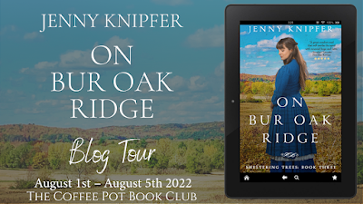 I am excited to be hosting the blog tour for On Bur Oak Ridge (Sheltering Trees: Book Three) by Jenny Knipfer HistoricalRomance #BlogTour @JennyKnipfer @maryanneyarde https://t.co/XSyRtVdoEr via @Igotlostinaboo1 https://t.co/EJydlIvv2E