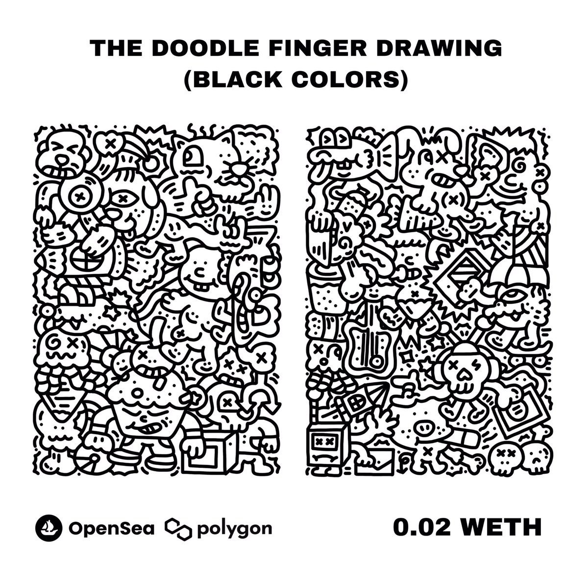 The Black Doodle Finger Drawing (Black,Red,Blue,Yellow)
My Doodle Artwork Were Sketched By My Finger Every Single Pieces. Available on Polygon! Price from ETH (MATIC) 0.015 - 0.02 WETH

opensea.io/collection/doo…

#Doodle #NFTcollector #NFTCommunity #Polygon