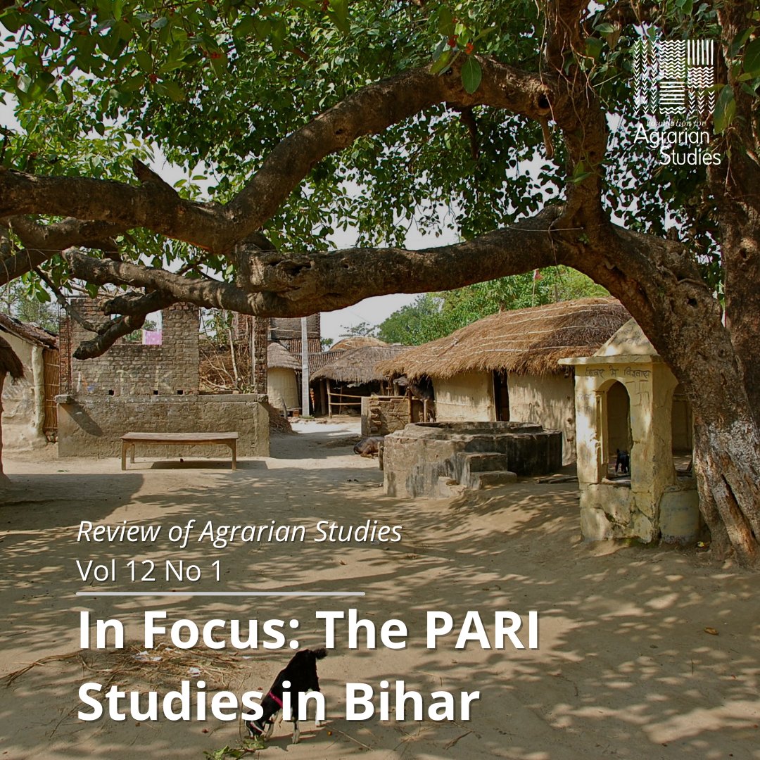 The latest edition of our #openaccess journal, @reviewagrarian, has a special 'In Focus' section on two north Bihar villages, Katkuian and Nayanagar, which were surveyed by FAS's PARI village studies teams in 2012 and 2018. (1/11)