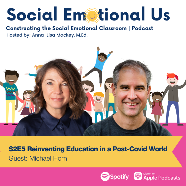 PATHSProgramLLC's tweet photo. In episode 5 of Social Emotional Us, Anna-Lisa is joined by Michael Horn where they discuss ways to reinvent and inspire education following the pandemic. 
https://t.co/x9NEj6tHrt
#edutwitter #teachertwitter #scchats #schoolcounselors #principaltwitter #educators https://t.co/j01RCimQWo