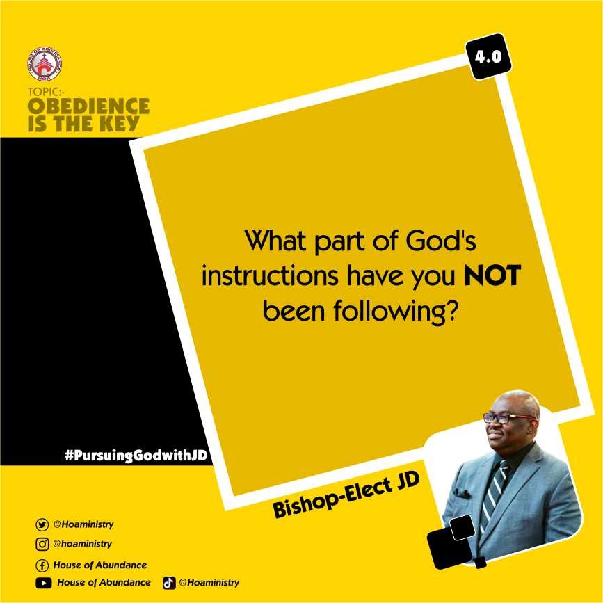 hoachurchtx's tweet photo. What part of God's instructions have you NOT been following?
#HouseofAbundance
#PursuingGodwithJD
#BishopelectJD #obedienceisthekey https://t.co/sIdglIA6Gs