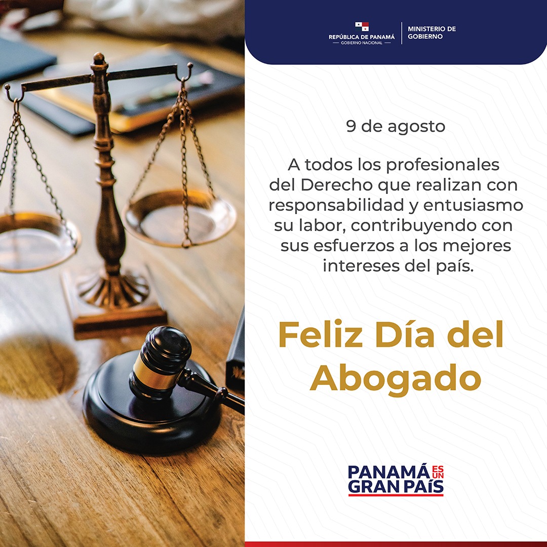 Al conmemorar el natalicio de Don Justo Arosemena y el día del abogado, la ocasión es propicia para felicitar a todos los juristas del país, en especial al equipo del Ministerio, que tienen como misión asistir en el ejercicio pleno de los derechos y garantías constitucionales.