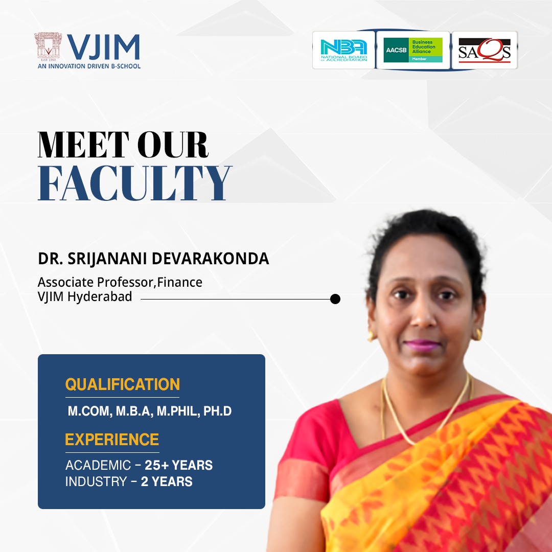 VjimHyderabad's tweet photo. #Meet Dr. Srijanani Deverakonda, #Associate #Professor at #VJIM with 25+ years of experience in the domain of #Finance.
Read more about her profile: https://t.co/Tb8P5iLyr9 https://t.co/tX7RMWoqHb