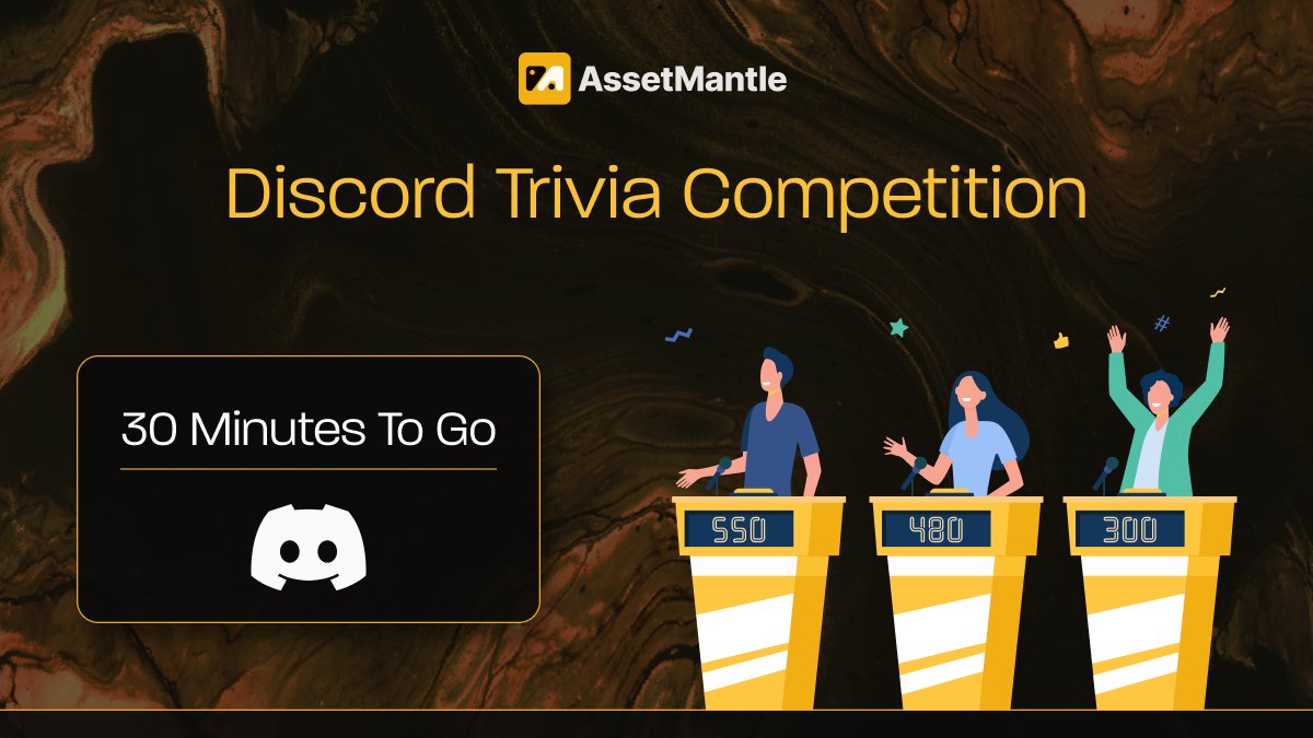 AssetMantle's tweet photo. 30 mins to go until round two of the AssetMantle #Trivia #DiscordCompetition 🚀

Prizes: 
🥇 1st: 550 $MNTL 
🥈 2nd: 250 $MNTL
🥉 3rd: 150 $MNTL

 Find all the details below:

📆 August 9 - 13:30 UTC
⌛️ Duration: 10-15 minutes
🚩 Location: https://t.co/dML9jTDHzG https://t.co/WlQVrjAzWm