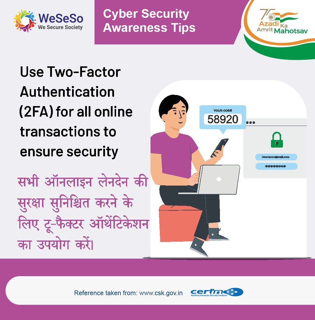 #CyberAwarenessTips

"Use Two-Factor Authentication (2FA) for all online transactions to ensure security."

"𝗖𝘆𝗯𝗲𝗿 𝗖𝗿𝗶𝗺𝗲 𝗦𝗲 𝗔𝘇𝗮𝗱𝗶" campaign by <a href="/WeSeSoLF/">WeSeSo Learning Foundation</a>
#WeSeSo #CyberWarrior #CyberSecurity #CyberAwareness #SchoolKids #CollegeKids #India #CIOKlub #EliteCIO