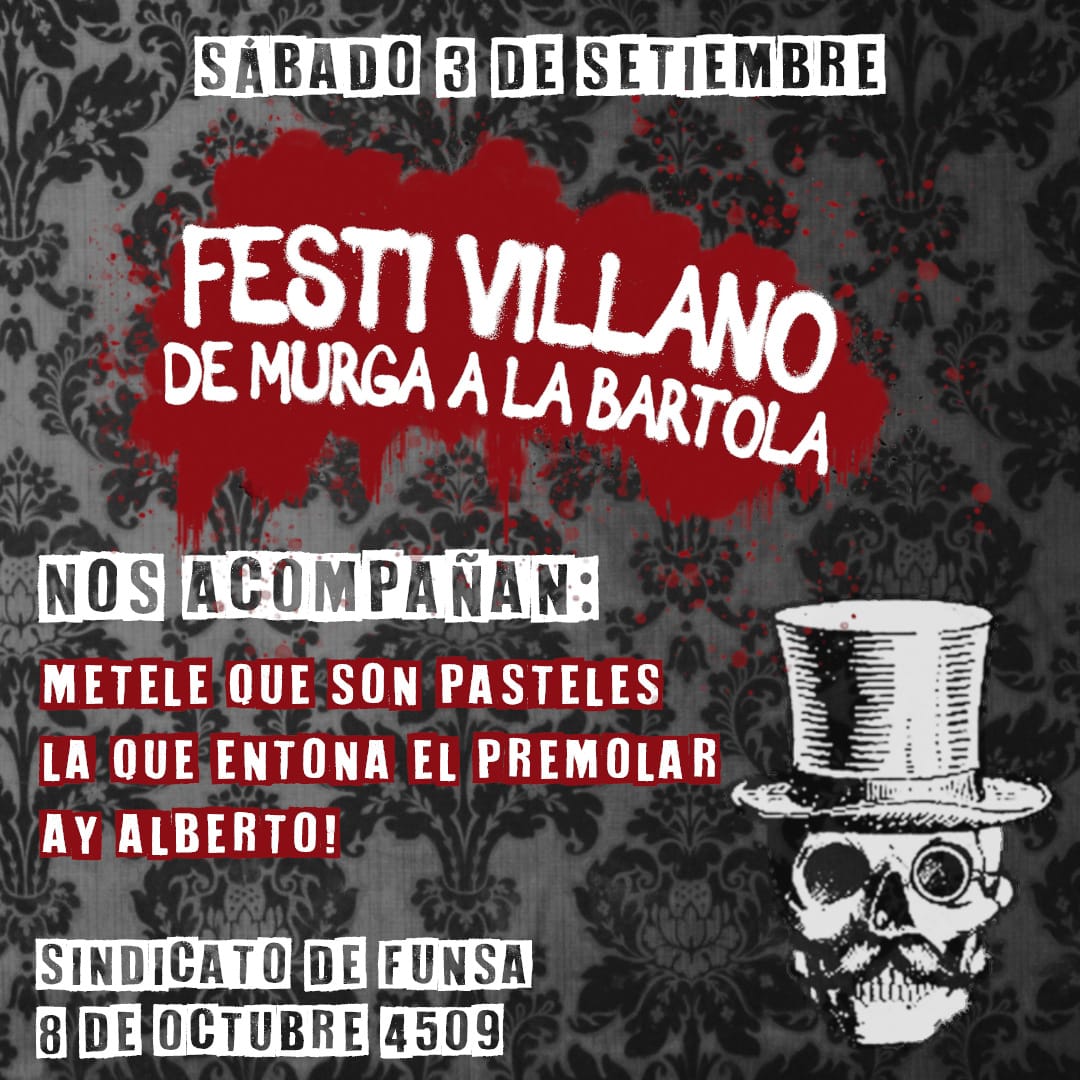 MurgaAlaBartola's tweet photo. ¿Querían festi villano?

Entonces empezamos a prensentarles quiénes cantarán, danzarán y escabiarán en suelo Villano:

 @los_pasteles
 @LaPremolarMurga
 @AyAlberto_

3 de setiembre
Sindicato de Funsa
8 de octubre 4509

Intentamos que sea un espacio libre de acoso 🙌🏿 https://t.co/prRjtvO0R4