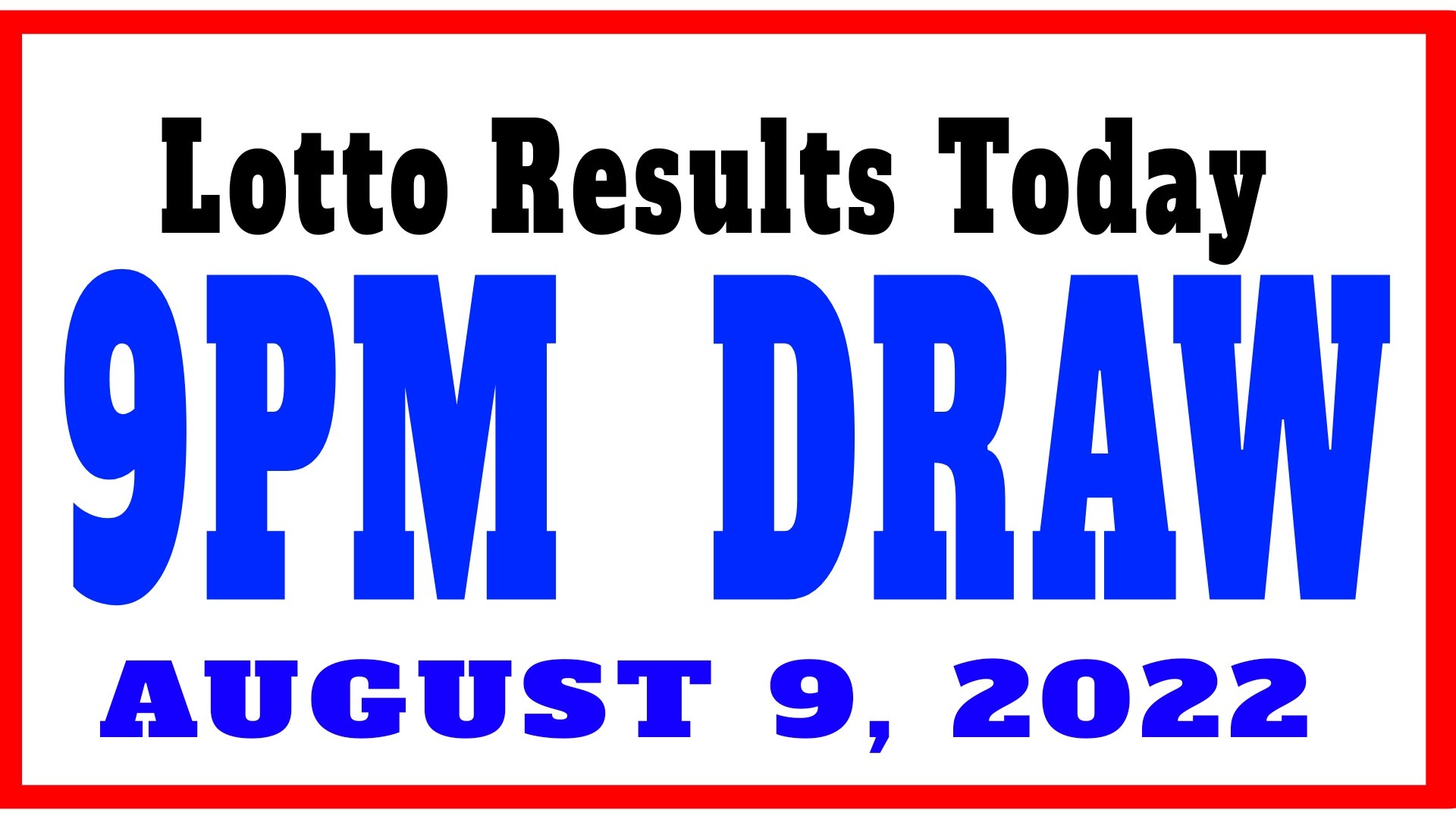 Lotto result on sale aug 9