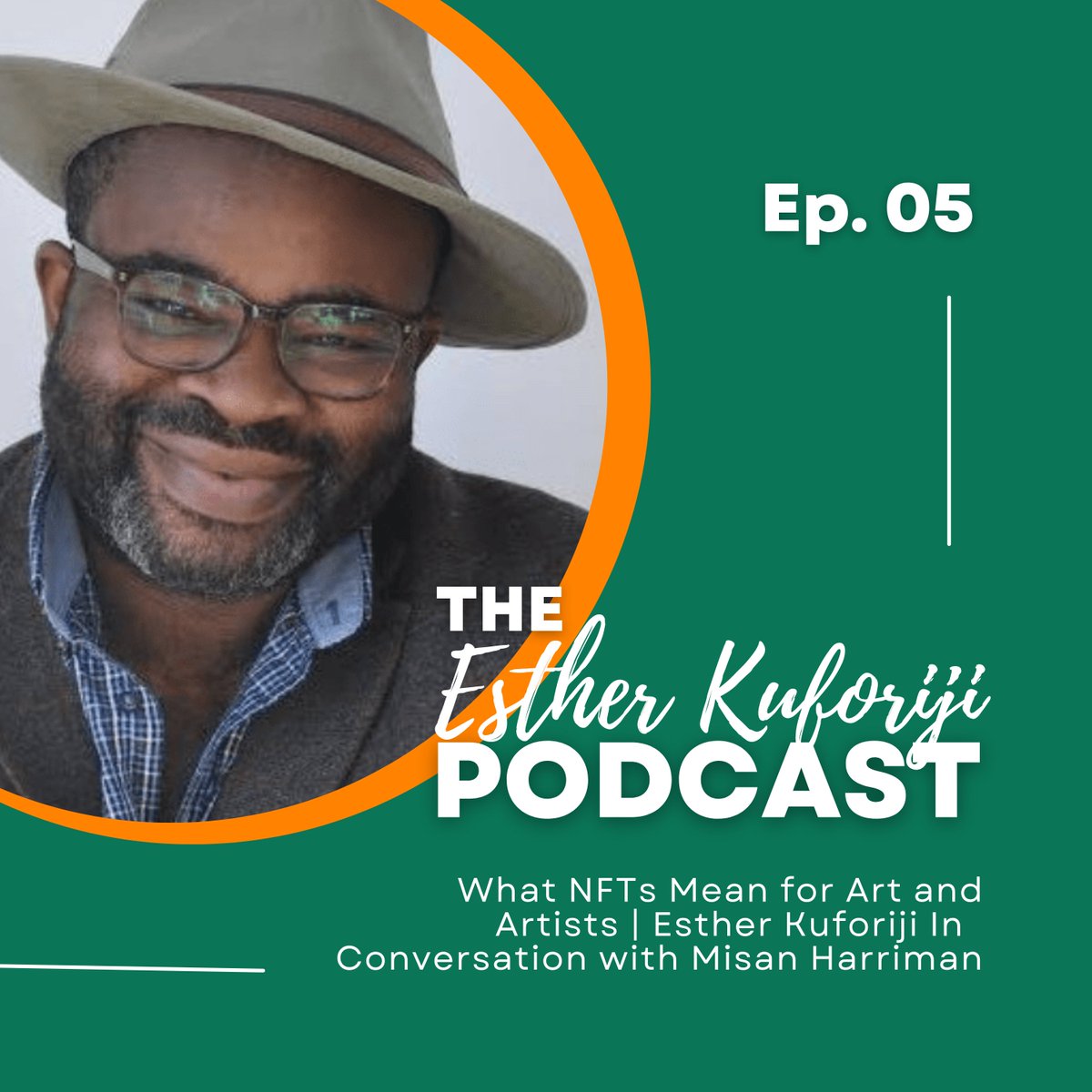 NOW LIVE: EP 5 - What NFTs Mean for Art and Artists | Esther Kuforiji In Conversation with Misan Harriman. In my fifth episode of 'The Esther Kuforiji Podcast', I talk with @misanharriman, the Chair of the Southbank Centre in London. Listen here: buzzsprout.com/1266209