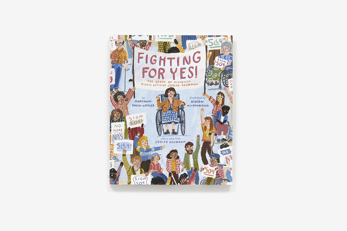 ABRAMS Kids (@abramskids) on Twitter photo Disability rights activist <a href="/judithheumann/">Judy Heumann Legacy</a> heard the word "NO" from a very young age, but she wasn’t going to let that stop her from changing the world. #FightingForYes, a new picture book biography from <a href="/MCLeffler/">Maryann CoccaLeffler</a> & <a href="/vvmildenberger/">Vivien Mildenberger</a>, is available now! #BookBirthday Disability rights activist <a href="/judithheumann/">Judy Heumann Legacy</a> heard the word "NO" from a very young age, but she wasn’t going to let that stop her from changing the world. #FightingForYes, a new picture book biography from <a href="/MCLeffler/">Maryann CoccaLeffler</a> & <a href="/vvmildenberger/">Vivien Mildenberger</a>, is available now! #BookBirthday